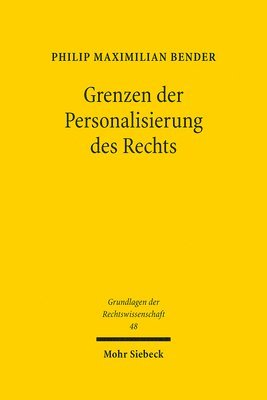 Grenzen der Personalisierung des Rechts 1