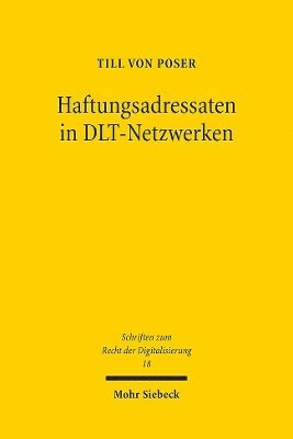 Till von Poser, Till Von Poser - Haftungsadressaten in DLT-Netzwerken, Häftad