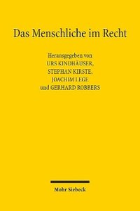 bokomslag Das Menschliche Im Recht: Gedachtnisschrift Fur Alexander Hollerbach