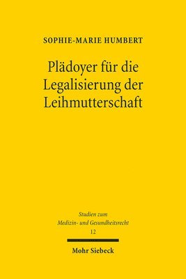 Sophie-Marie Humbert - Plädoyer für die Legalisierung der Leihmutterschaft, Häftad