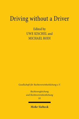 Uwe Kischel, Michael Rodi - Driving without a Driver, Häftad