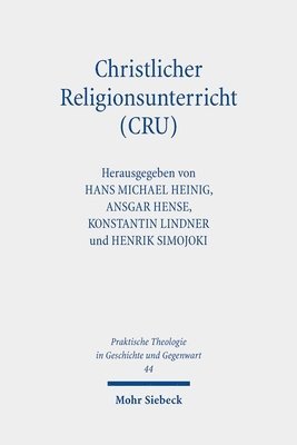 bokomslag Christlicher Religionsunterricht (CRU)