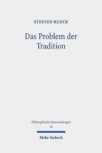 bokomslag Das Problem der Tradition