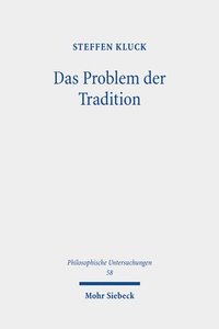 bokomslag Kluck, S: Problem der Tradition