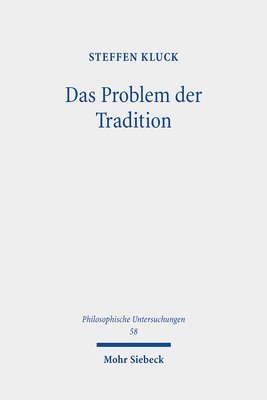 bokomslag Kluck, S: Problem der Tradition