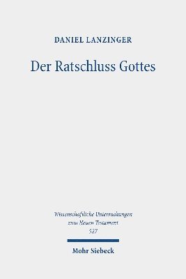 bokomslag Der Ratschluss Gottes