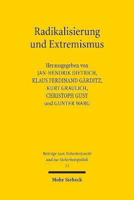 Jan-Hendrik Dietrich, Klaus Ferdinand Gärditz, Kurt Graulich, Christoph Gusy, Gunter Warg - Radikalisierung und Extremismus, Häftad