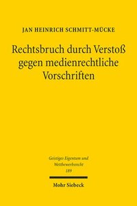 bokomslag Rechtsbruch durch Verstoß gegen medienrechtliche Vorschriften