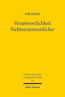 Tim Seidel - Verantwortlichkeit Nichtverantwortlicher, Häftad