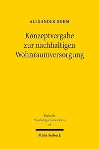 bokomslag Konzeptvergabe zur nachhaltigen Wohnraumversorgung