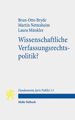 bokomslag Wissenschaftliche Verfassungsrechtspolitik?