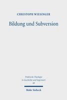 Christoph Wiesinger - Bildung und Subversion, Häftad