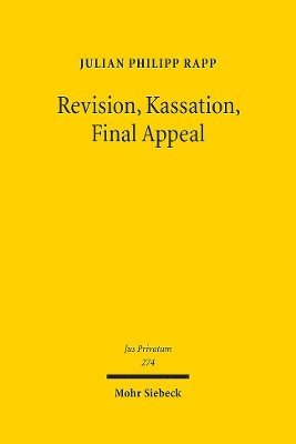 Revision, Kassation, Final Appeal 1