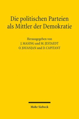 bokomslag Die politischen Parteien als Mittler der Demokratie