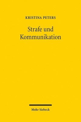 bokomslag Strafe und Kommunikation