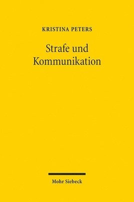 bokomslag Strafe und Kommunikation