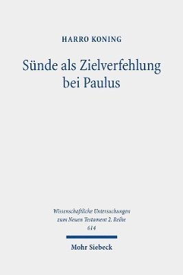 Sünde als Zielverfehlung bei Paulus