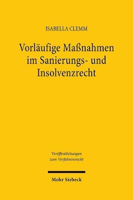 bokomslag Vorlufige Manahmen im Sanierungs- und Insolvenzrecht