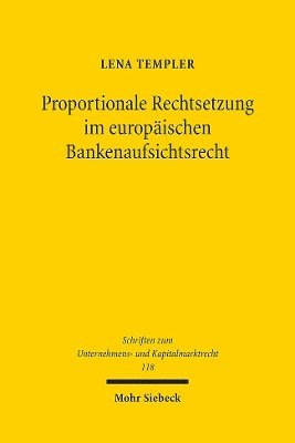 bokomslag Proportionale Rechtsetzung im europischen Bankenaufsichtsrecht