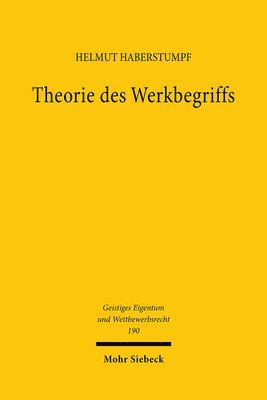Helmut Haberstumpf - Theorie des Werkbegriffs, Häftad