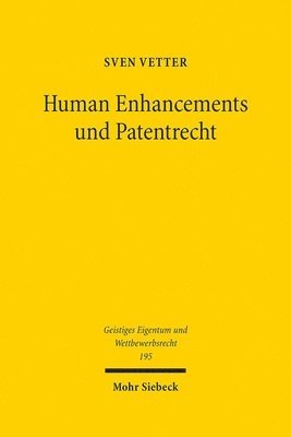 bokomslag Human Enhancements und Patentrecht