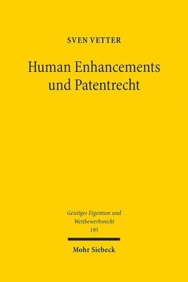 bokomslag Human Enhancements und Patentrecht