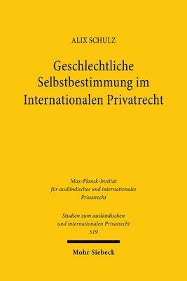 bokomslag Geschlechtliche Selbstbestimmung im Internationalen Privatrecht