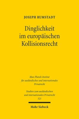 bokomslag Dinglichkeit im europäischen Kollisionsrecht