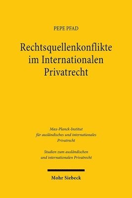 Pepe Pfad - Rechtsquellenkonflikte im Internationalen Privatrecht, Häftad