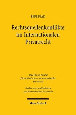 bokomslag Rechtsquellenkonflikte im Internationalen Privatrecht