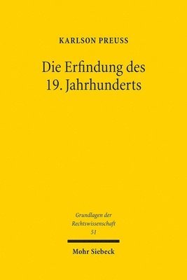 bokomslag Die Erfindung des 19. Jahrhunderts