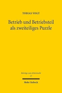 bokomslag Betrieb und Betriebsteil als zweiteiliges Puzzle