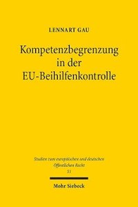 bokomslag Kompetenzbegrenzung in der EU-Beihilfenkontrolle