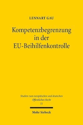 bokomslag Kompetenzbegrenzung in der EU-Beihilfenkontrolle