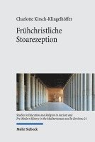 Charlotte Kirsch-Klingelhöffer, Charlotte Kirsch-Klingelhoffer - Frühchristliche Stoarezeption, Inbunden