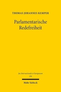 bokomslag Parlamentarische Redefreiheit