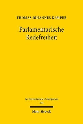 Thomas Johannes Kemper - Parlamentarische Redefreiheit, Häftad