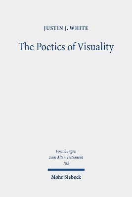 bokomslag The Poetics of Visuality