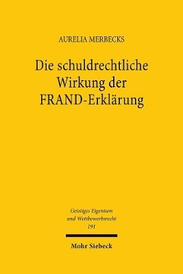 bokomslag Die schuldrechtliche Wirkung der FRAND-Erklrung