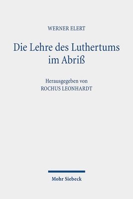 bokomslag Die Lehre des Luthertums im Abri