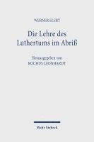 Die Lehre des Luthertums im Abriß