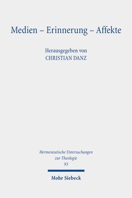 bokomslag Medien - Erinnerung - Affekte