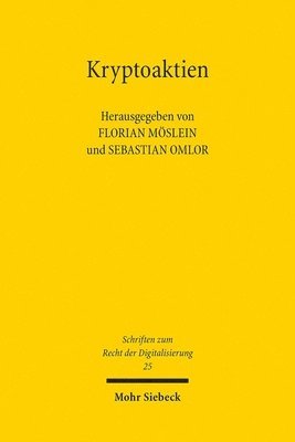 Florian Möslein, Sebastian Omlor - Kryptoaktien, Häftad