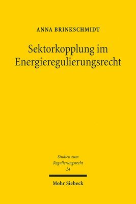 bokomslag Sektorkopplung im Energieregulierungsrecht