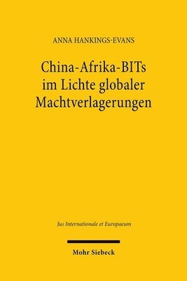 bokomslag China-Afrika-BITs im Lichte globaler Machtverlagerungen