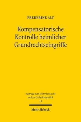 bokomslag Kompensatorische Kontrolle heimlicher Grundrechtseingriffe