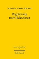 Regulierung trotz Nichtwissen 1