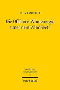 bokomslag Die Offshore-Windenergie unter dem WindSeeG