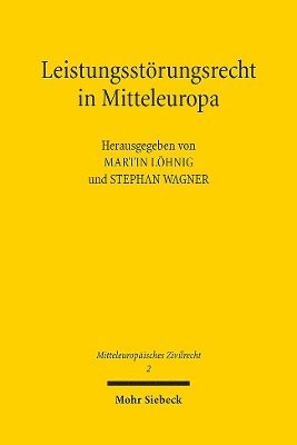 Leistungsstörungsrecht in Mitteleuropa