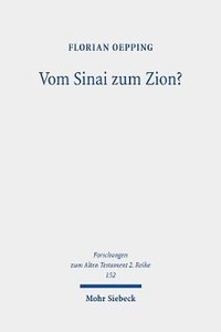 bokomslag Vom Sinai zum Zion?